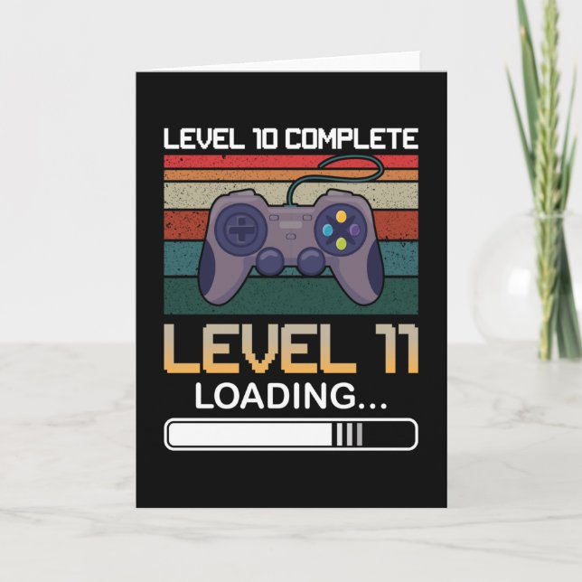 Level 10 Complete Level 11 | Birthday Video Game Card (Front)