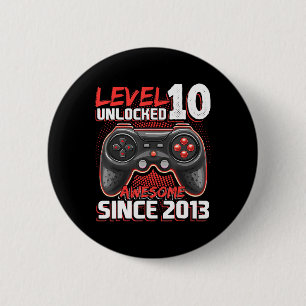 Level 10 Unlocked Awesome 2013 Video Game 10th Bir 2 Inch Round Button