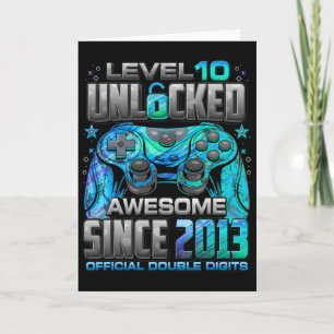 Level 10 Unlocked Awesome Since 2013 10th Birthday Card