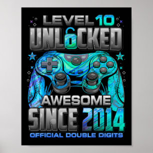 Level 10 Unlocked Awesome Since 2014 10th Birthday Poster
