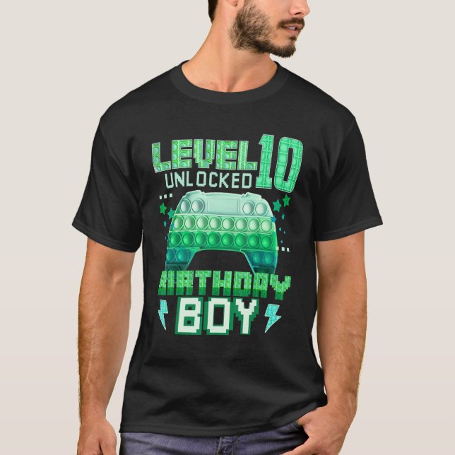Level 10 Unlocked Birthday Boy Pop It Gamepad Game T-Shirt (Front)
