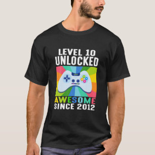 Level 10 Unlocked Colourful Awesome 2012 10Th Birt T-Shirt