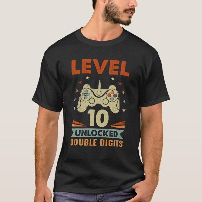 Level 10 Unlocked Double Digits 10Th Birthday Game T-Shirt (Front)