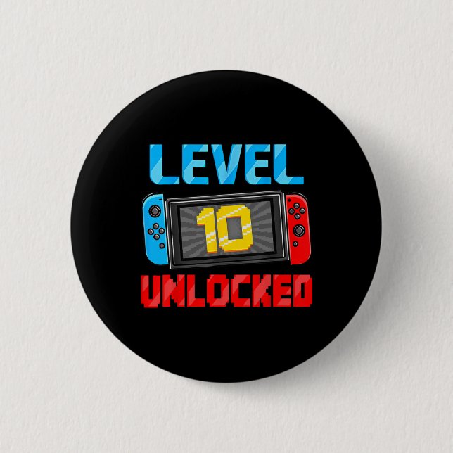 Level 10 Unlocked Gamer 10th Birthday Gift Video G 2 Inch Round Button (Front)
