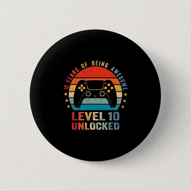 Level 10 Unlocked Shirt Funny Video Gamer 10th Bir 2 Inch Round Button (Front)