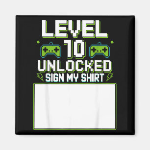 Level 10 unlocked sign shirt 10th birthday gamer magnet