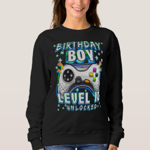 Level 10 Unlocked Video Game 10th Birthday Gamer B Sweatshirt
