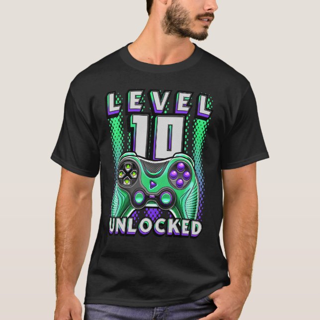 Level 10 Unlocked Video Game 10th Birthday Gamer B T-Shirt (Front)
