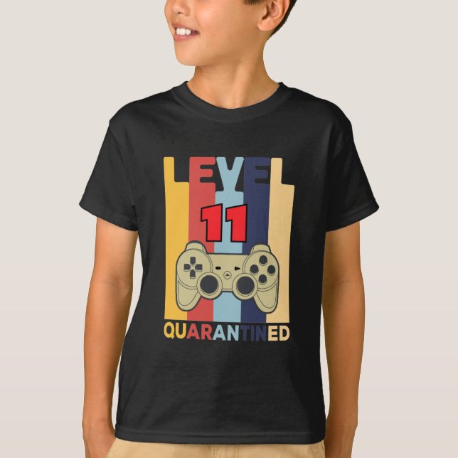 Level 11 quarantIned T-Shirt (Front)