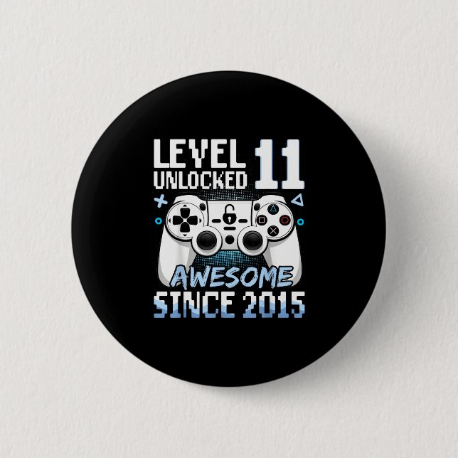 Level 11 Unlocked Awesome 2015 Design 2 Inch Round Button (Front)