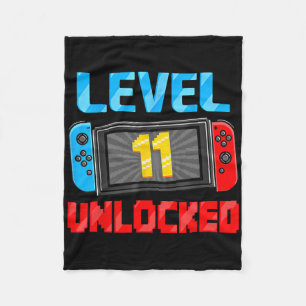 Level 11 Unlocked Gamer 11th Birthday Gift Video G Fleece Blanket