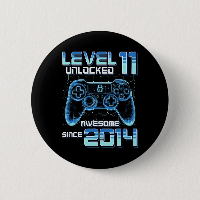Level 11 Unlocked Video Game Party 11th Birthday G 2 Inch Round Button (Front)