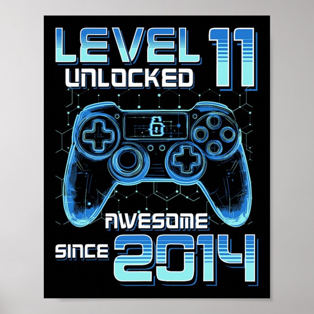 Level 11 Unlocked Video Game Party 11th Birthday G Poster (Front)