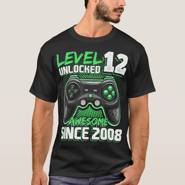 Level 12 Unlocked Awesome 2008 Video Game 12th Bir T-Shirt (Front)