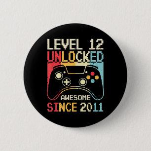 Level 12 Unlocked Video Game 12th Birthday Gamer B 2 Inch Round Button