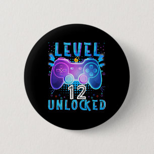 Level 12 Unlocked Video Game 12th Birthday Gamer B 2 Inch Round Button
