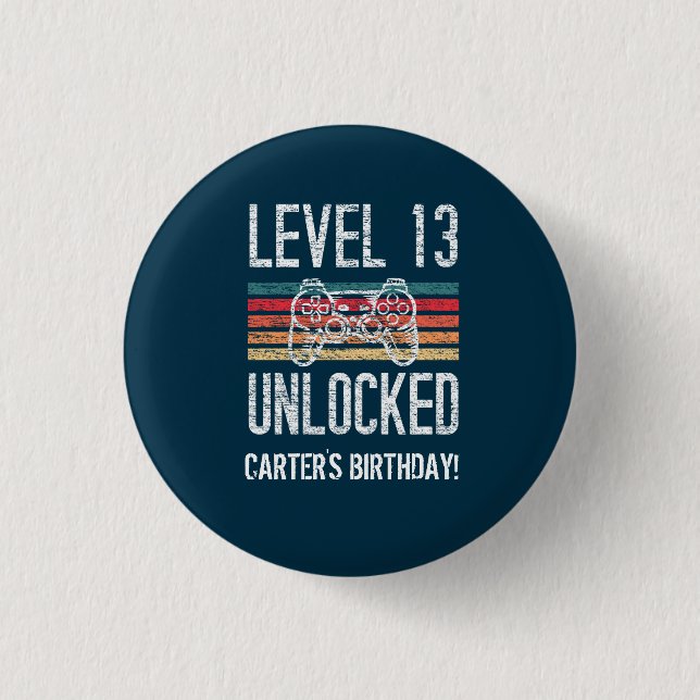 Level 13 Unlocked 13th Birthday Personalized 1 Inch Round Button (Front)
