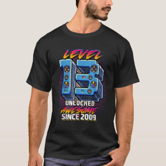 Level 13 Unlocked Awesome 2009 Video Game 13th Bir T-Shirt