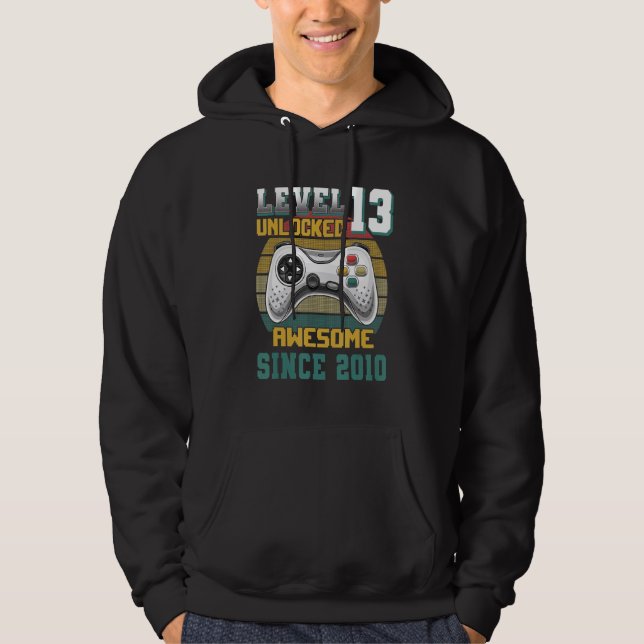 Level 13 Unlocked Awesome 2010 Video Game 13th Bir Hoodie (Front)