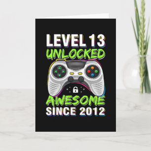 Level 13 Unlocked Awesome Since 2012 13th Birthday Card