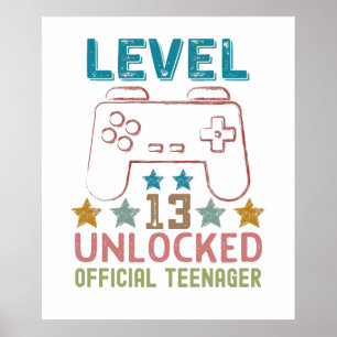 Level 13 unlocked official teenager gamers poster