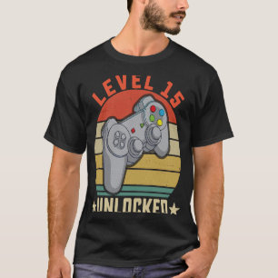 Level 15 Unlocked  15th Birthday Gamer  15 Year Ol T-Shirt