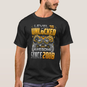 Level 15 Unlocked Awesome Since 2008 15th Birthday T-Shirt