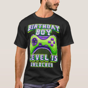 Level 15 Unlocked Video Game 15th Birthday Gamer B T-Shirt