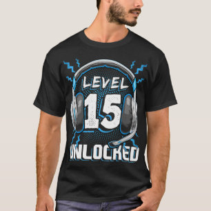 Level 15 Unlocked Video Game 15th Birthday PC Gami T-Shirt