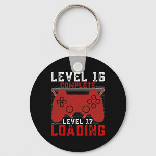 Level 16 Complete Level 17 Loading Gamer Birthday Keychain
