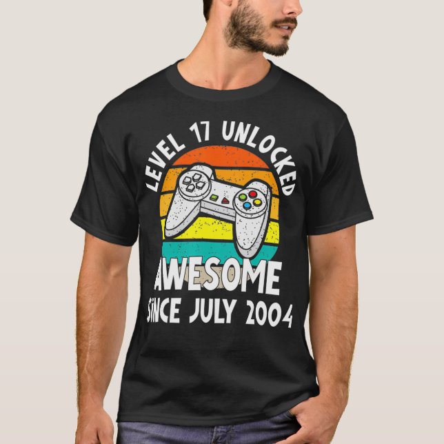 Level 17 Unlocked Awesome July 2004 Video Game 17t T-Shirt (Front)