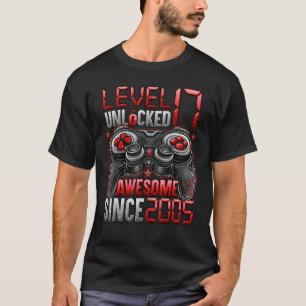 Level 17 Unlocked Awesome Since 2005 17th Birthday T-Shirt