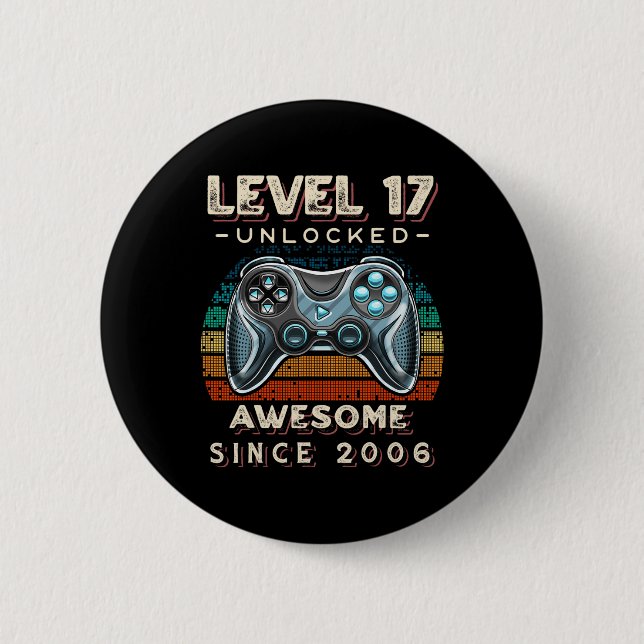Level 17 Unlocked Video Game 17th Birthday 17 Yr O 2 Inch Round Button (Front)