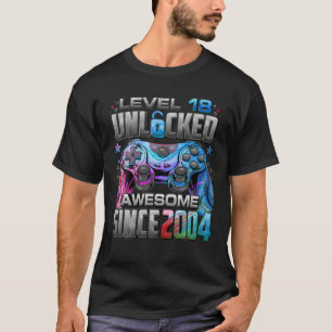 Level 18 Unlocked Awesome Since 2004 18Th Birthday T-Shirt