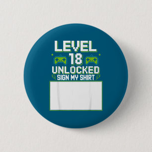 Level 18 unlocked sign my 18th birthday gamer boy 2 inch round button
