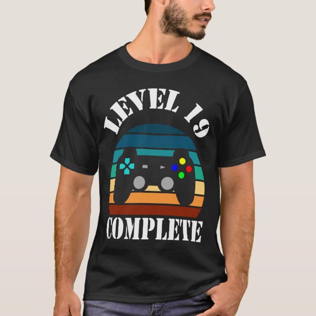 LEVEL 19 Complete 19th Birthday T-Shirt (Front)