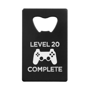 Level 20 Complete, Funny 21st Birthday beer opener Credit Card Bottle Opener