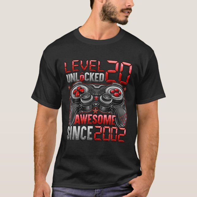 Level 20 Unlocked Awesome Since 2002 20Th Birthday T-Shirt (Front)