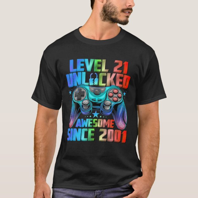 Level 21 Unlocked Awesome Since 2001 21St Birthday T-Shirt (Front)