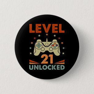 Level 21 Unlocked Video Gamer 21st Birthday 21 Yea 2 Inch Round Button