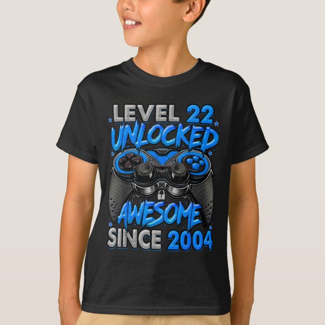 Level 22 Unlocked Awesome Since 2004 22nd Birthday T-Shirt (Front)