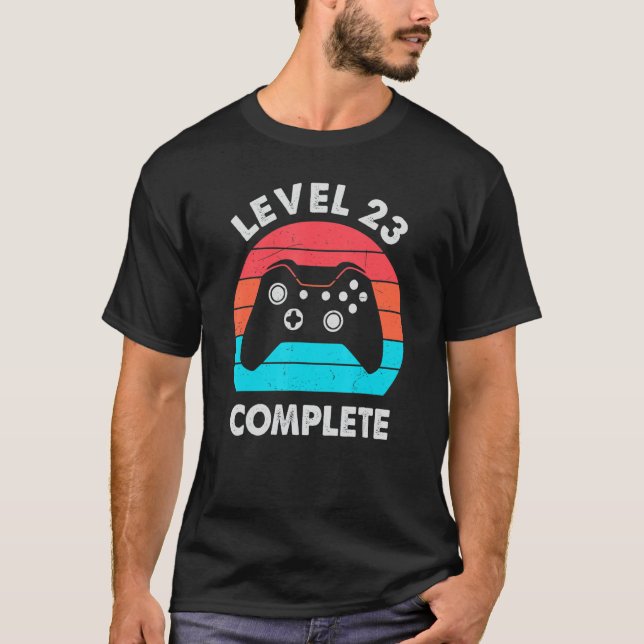 Level 23 Complete 23 Year Wedding Anniversary For  T-Shirt (Front)