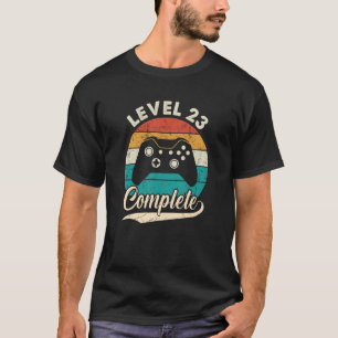 Level 23 Complete 23rd Wedding Anniversary For H T-Shirt