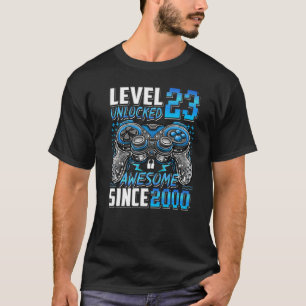 Level 23 Unlocked Awesome Since 2000 23rd Birthday T-Shirt
