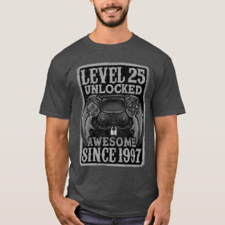 Level 25 Unlocked Awesome Since 1997 25th Birthday T-Shirt