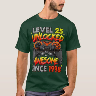 Level 25 Unlocked Awesome Since 1998 25th Birthday T-Shirt