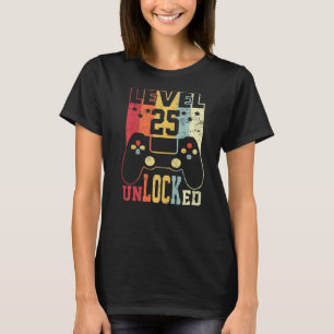 Level 25 Unlocked Shirt Funny Video Gamer 25th Bir