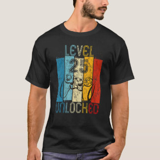 Level 25 Unlocked   Video Gamer 25th Birthday T-Shirt