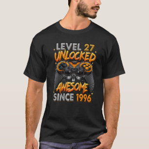Level 27 Unlocked Awesome Since 1996 27th Birthday T-Shirt