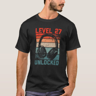 Level 27 Unlocked Video Gamer Lovers 27Th Birthday T-Shirt